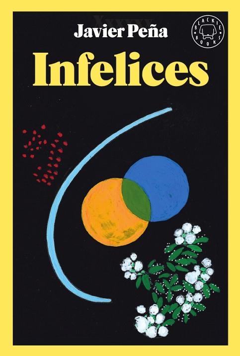 INFELICES | 9788417552626 | PEÑA, JAVIER | Llibreria Online de Banyoles | Comprar llibres en català i castellà online