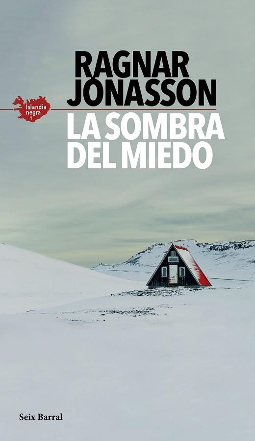 SOMBRA DEL MIEDO, LA | 9788432235610 | JÓNASSON, RAGNAR | Llibreria Online de Banyoles | Comprar llibres en català i castellà online