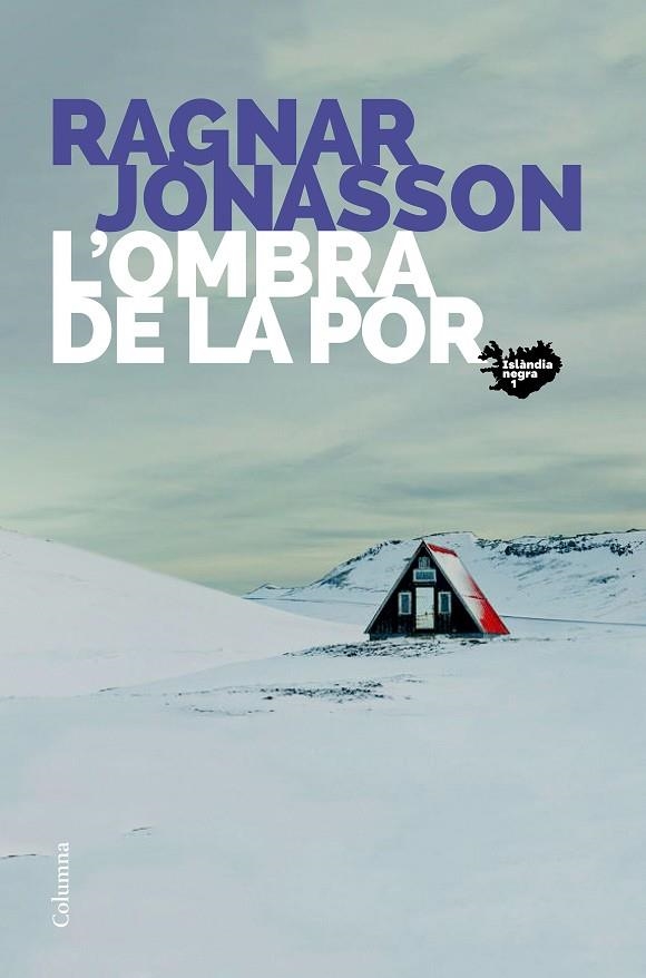 OMBRA DE LA POR, L' | 9788466425742 | JÓNASSON, RAGNAR | Llibreria L'Altell - Llibreria Online de Banyoles | Comprar llibres en català i castellà online - Llibreria de Girona