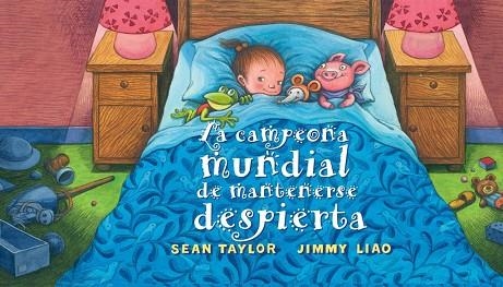 CAMPIONA DEL MÓN DE QUEDAR-SE DESPERTA, LA | 9788416985173 | TAYLOR, SEAN | Llibreria Online de Banyoles | Comprar llibres en català i castellà online