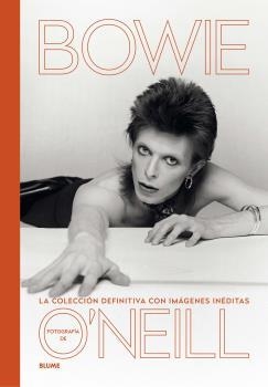 DAVID BOWIE (2019) | 9788417757359 | PATRICK O'NEILL, TERENCE | Llibreria Online de Banyoles | Comprar llibres en català i castellà online