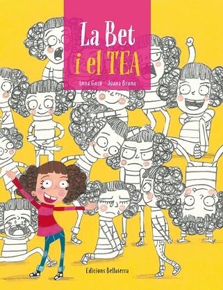 BET I EL TEA, LA | 9788472909250 | GUSÓ, ANNA/BRUNA, JOANA | Llibreria Online de Banyoles | Comprar llibres en català i castellà online