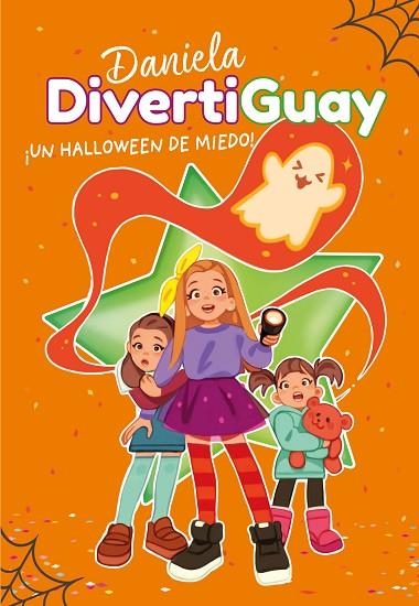 ¡UN HALLOWEEN DE MIEDO! (DANIELA DIVERTIGUAY 2) | 9788417671785 | DIVERTIGUAY, DANIELA | Llibreria Online de Banyoles | Comprar llibres en català i castellà online