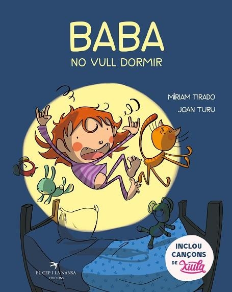 BABA, NO VULL DORMIR | 9788417756437 | TIRADO TORRAS, MÍRIAM/TURU SÁNCHEZ, JOAN | Llibreria L'Altell - Llibreria Online de Banyoles | Comprar llibres en català i castellà online - Llibreria de Girona