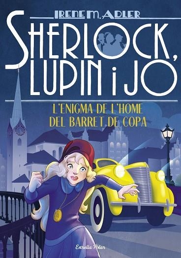 L'ENIGMA DE L'HOME DEL BARRET DE COPA | 9788491378785 | ADLER, IRENE | Llibreria Online de Banyoles | Comprar llibres en català i castellà online