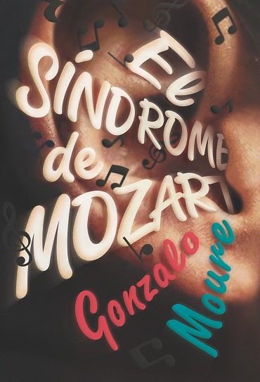 EL SÍNDROME DE MOZART | 9788413180809 | MOURE TRENOR, GONZALO | Llibreria Online de Banyoles | Comprar llibres en català i castellà online