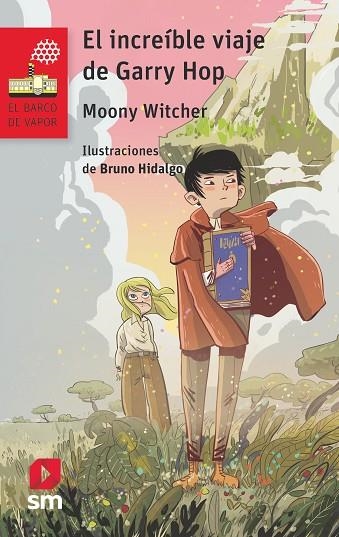 BVR.245 EL INCREIBLE VIAJE DE GARRY HOP | 9788413180502 | (ROBERTA RIZZO), MOONY WITCHER | Llibreria Online de Banyoles | Comprar llibres en català i castellà online