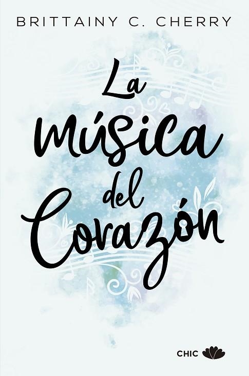 LA MÚSICA DEL CORAZÓN | 9788417333447 | CHERRY, BRITTAINY C. | Llibreria Online de Banyoles | Comprar llibres en català i castellà online