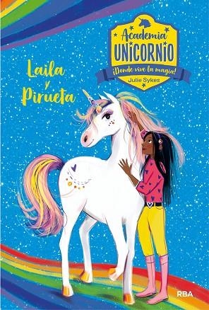 ACADEMIA UNICORNIO 5. LAYLA Y PIRUETA | 9788427217263 | SYKES JULIE | Llibreria Online de Banyoles | Comprar llibres en català i castellà online