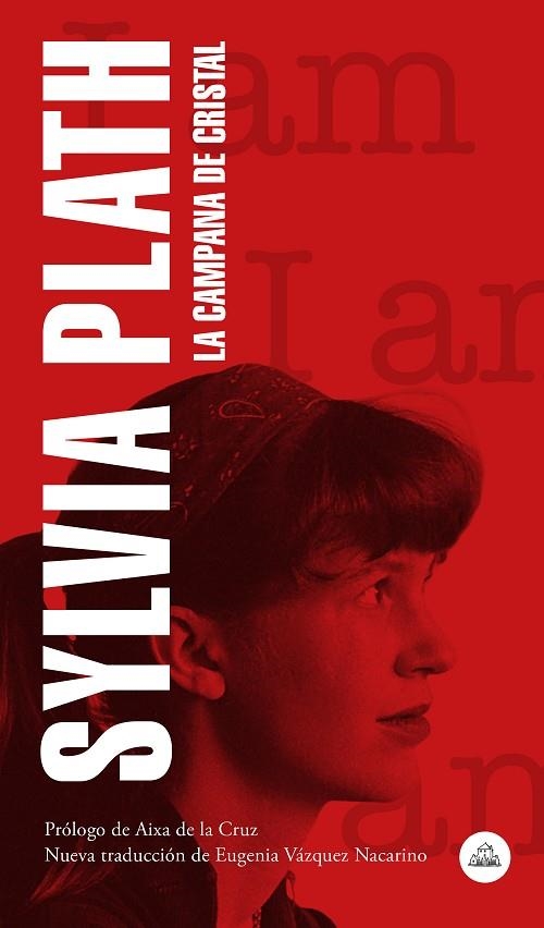 LA CAMPANA DE CRISTAL | 9788439736349 | PLATH, SYLVIA | Llibreria Online de Banyoles | Comprar llibres en català i castellà online