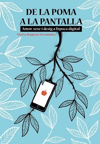 DE LA POMA A LA PANTALLA | 9788413031286 | ROQUETA-FERNÀNDEZ, MARTA | Llibreria Online de Banyoles | Comprar llibres en català i castellà online