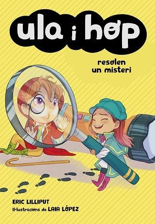 ULA I HOP RESOLEN UN MISTERI (ULA I HOP) | 9788420452241 | LILLIPUT, ERIC/LÓPEZ, LAIA | Llibreria Online de Banyoles | Comprar llibres en català i castellà online