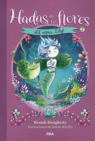 ¡AL AGUA, LILY! | 9788427218048 | DOUGHERTY, BRANDI | Llibreria Online de Banyoles | Comprar llibres en català i castellà online