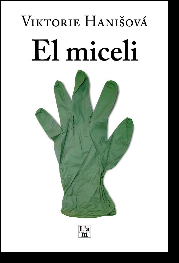 MICELI, EL | 9788412020731 | HANISOVÁ, VIKTORIE | Llibreria Online de Banyoles | Comprar llibres en català i castellà online