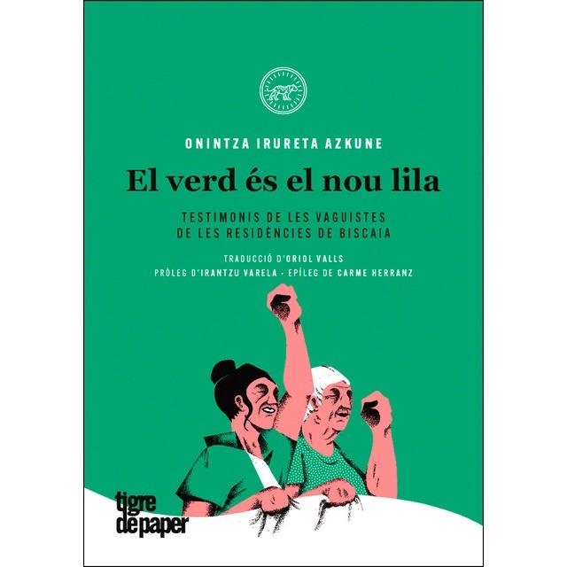 VERD ES EL NOU LILA, EL | 9788416855520 | IRURETA AZKUNE, ONINTZA | Llibreria Online de Banyoles | Comprar llibres en català i castellà online