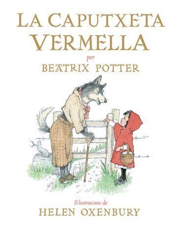 CAPUTXETA VERMELLA, LA | 9788426146052 | POTTER, BEATRIX | Llibreria Online de Banyoles | Comprar llibres en català i castellà online