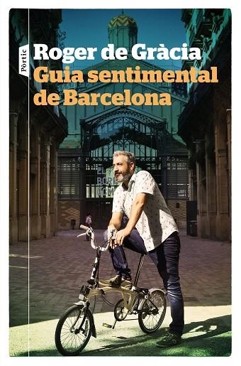 GUIA SENTIMENTAL DE BARCELONA | 9788498094480 | GRÀCIA, ROGER DE | Llibreria Online de Banyoles | Comprar llibres en català i castellà online