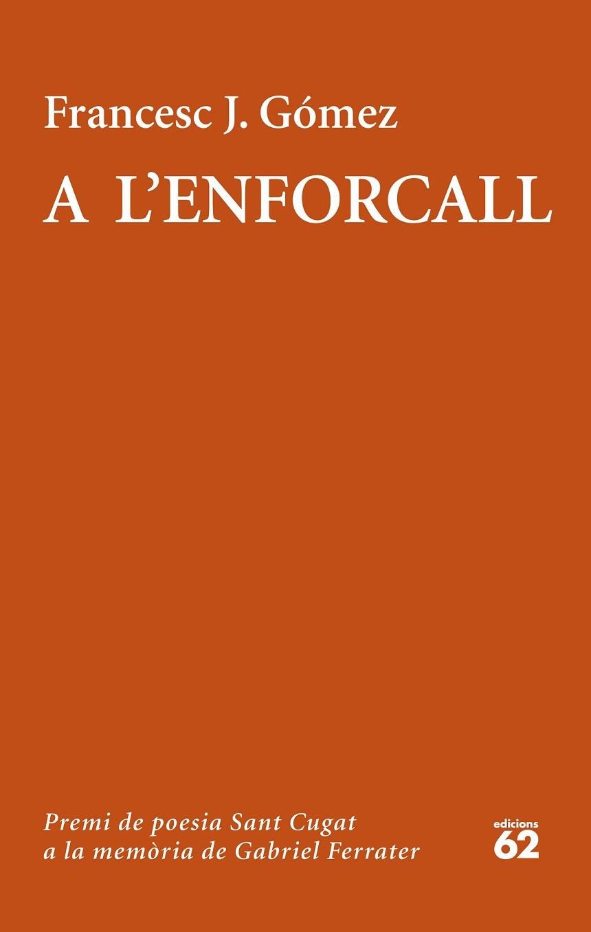 A L'ENFORCALL | 9788429777918 | GÓMEZ, FRANCESC J. | Llibreria Online de Banyoles | Comprar llibres en català i castellà online