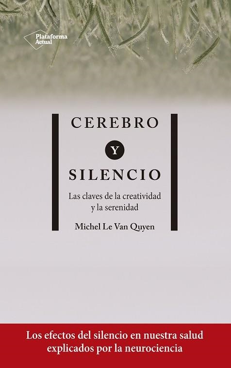 CEREBRO Y SILENCIO | 9788417886004 | LE VAN QUYEN, MICHEL | Llibreria Online de Banyoles | Comprar llibres en català i castellà online