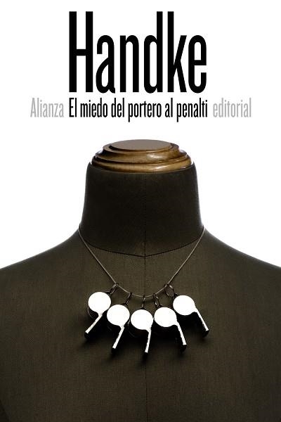 MIEDO DEL PORTERO AL PENALTI, EL | 9788491041740 | HANDKE, PETER | Llibreria Online de Banyoles | Comprar llibres en català i castellà online