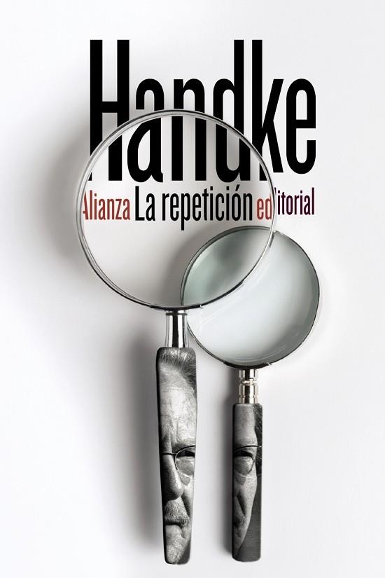 REPETICIÓN, LA | 9788491810285 | HANDKE, PETER | Llibreria Online de Banyoles | Comprar llibres en català i castellà online