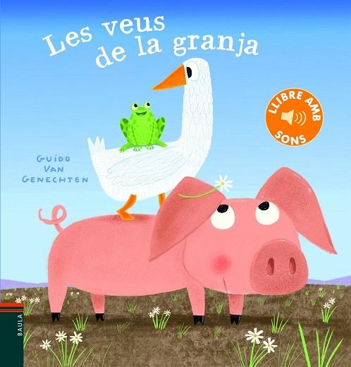 VEUS DE LA GRANJA, LES | 9788447939657 | VAN GENECHTEN, GUIDO | Llibreria Online de Banyoles | Comprar llibres en català i castellà online