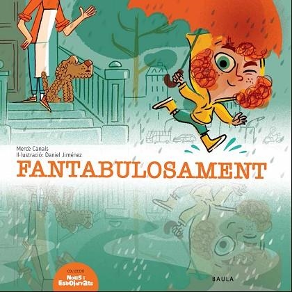 FANTABULOSAMENT | 9788447939695 | CANALS FERRER, MERCÈ | Llibreria Online de Banyoles | Comprar llibres en català i castellà online