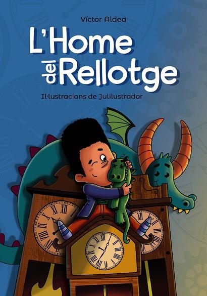 HOME DEL RELLOTGE, L' | 9788448947767 | ALDEA, VÍCTOR | Llibreria Online de Banyoles | Comprar llibres en català i castellà online