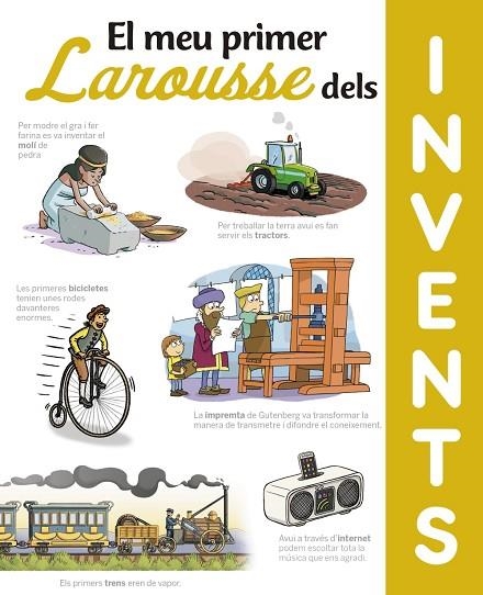 EL MEU PRIMER LAROUSSE DEL INVENTS | 9788417720629 | LAROUSSE EDITORIAL | Llibreria Online de Banyoles | Comprar llibres en català i castellà online