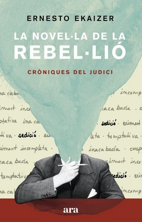 NOVEL·LA DE LA REBEL·LIÓ, LA | 9788418022111 | EKAIZER, ERNESTO | Llibreria Online de Banyoles | Comprar llibres en català i castellà online