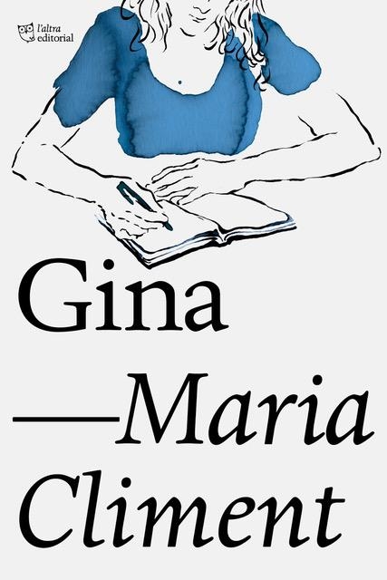 GINA | 9788412006957 | CLIMENT HUGUET, MARIA | Llibreria Online de Banyoles | Comprar llibres en català i castellà online