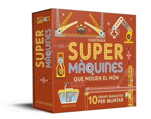 CONSTRUEIX SUPERMÀQUINES QUE MOUEN EL MÓN | 9788417720391 | LAROUSSE EDITORIAL | Llibreria Online de Banyoles | Comprar llibres en català i castellà online