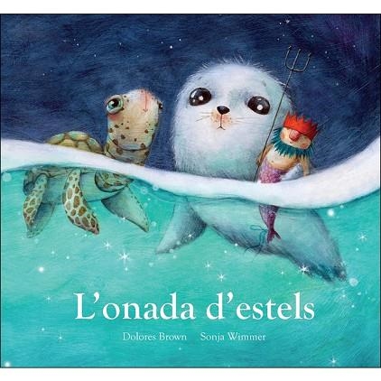 ONADA D'ESTELS, L' | 9788417673437 | BROWN, DOLORES | Llibreria Online de Banyoles | Comprar llibres en català i castellà online