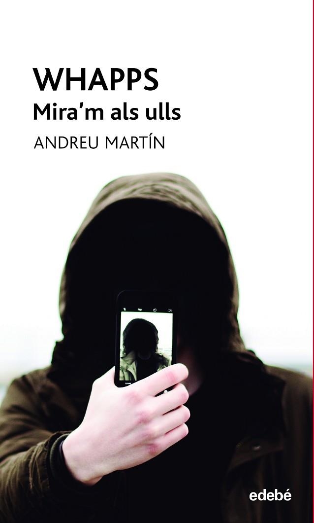 WHAPPS-MIRA?M ALS ULLS | 9788468345352 | MARTÍN FARRERO, ANDREU | Llibreria Online de Banyoles | Comprar llibres en català i castellà online