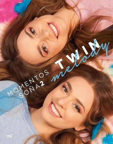 MOMENTOS SOÑA2 | 9788427046252 | TWIN MELODY | Llibreria Online de Banyoles | Comprar llibres en català i castellà online