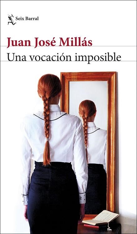 UNA VOCACIÓN IMPOSIBLE | 9788432235849 | MILLÁS, JUAN JOSÉ | Llibreria Online de Banyoles | Comprar llibres en català i castellà online