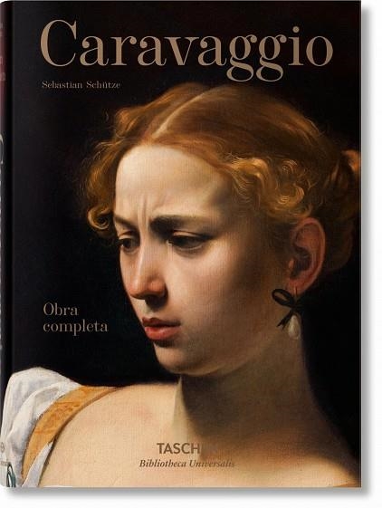 CARAVAGGIO. OBRA COMPLETA | 9783836562843 | SCHÜTZE, SEBASTIAN | Llibreria Online de Banyoles | Comprar llibres en català i castellà online