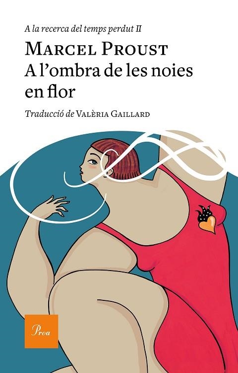 A L'OMBRA DE LES NOIES EN FLOR | 9788475887982 | PROUST, MARCEL | Llibreria L'Altell - Llibreria Online de Banyoles | Comprar llibres en català i castellà online - Llibreria de Girona