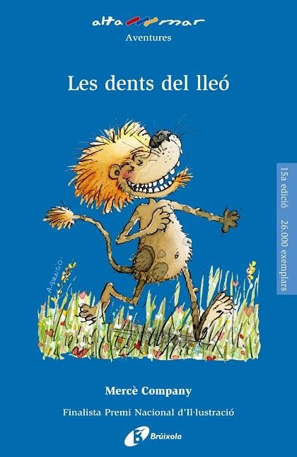 LES DENTS DEL LLEÓ | 9788499063577 | COMPANY GONZÁLEZ, MERCÉ | Llibreria Online de Banyoles | Comprar llibres en català i castellà online