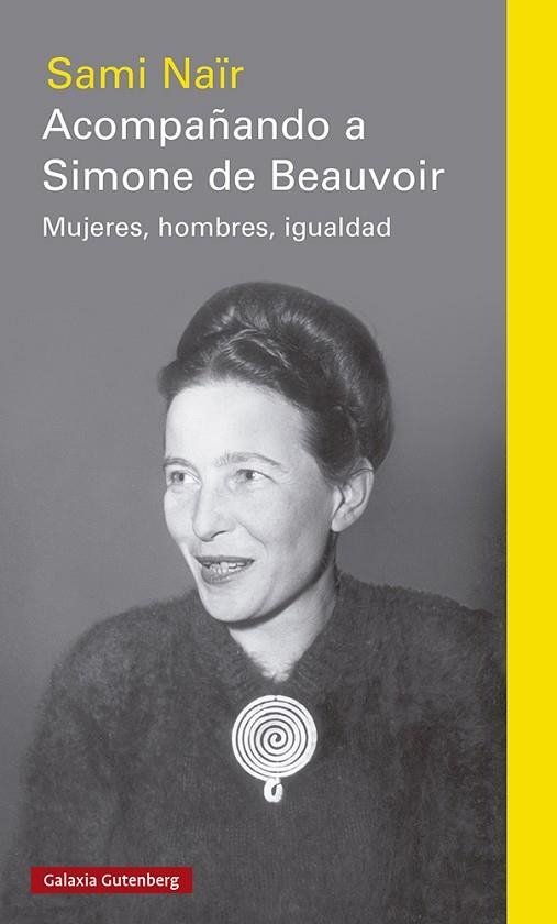 ACOMPAÑANDO A SIMONE DE BEAUVOIR | 9788417971403 | NAÏR, SAMI | Llibreria Online de Banyoles | Comprar llibres en català i castellà online