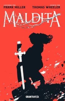 MALDITA | 9788412030457 | THOMAS WHEELER/FRANK MILLER | Llibreria Online de Banyoles | Comprar llibres en català i castellà online