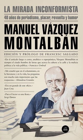 MIRADA INCONFORMISTA, LA | 9788439736196 | VÁZQUEZ MONTALBÁN, MANUEL | Llibreria L'Altell - Llibreria Online de Banyoles | Comprar llibres en català i castellà online - Llibreria de Girona