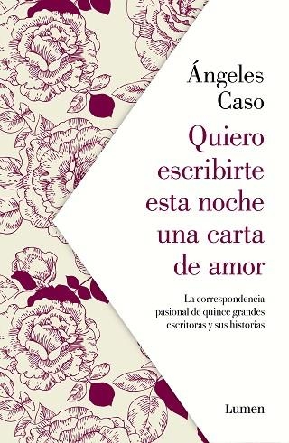 QUIERO ESCRIBIRTE ESTA NOCHE UNA CARTA DE AMOR | 9788426407122 | CASO, ÁNGELES | Llibreria Online de Banyoles | Comprar llibres en català i castellà online