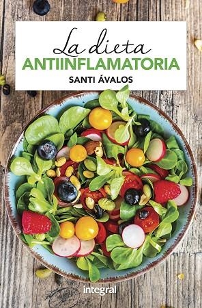 LA DIETA ANTIINFLAMATORIA | 9788491181088 | ÁVALOS HUERTAS, SANTI | Llibreria Online de Banyoles | Comprar llibres en català i castellà online