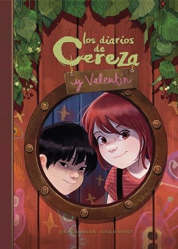 DIARIOS DE CEREZA Y VALENTÍN, LOS | 9788420452265 | CHAMBLAIN, JORIS/NEYRET, AURÉLIE | Llibreria Online de Banyoles | Comprar llibres en català i castellà online