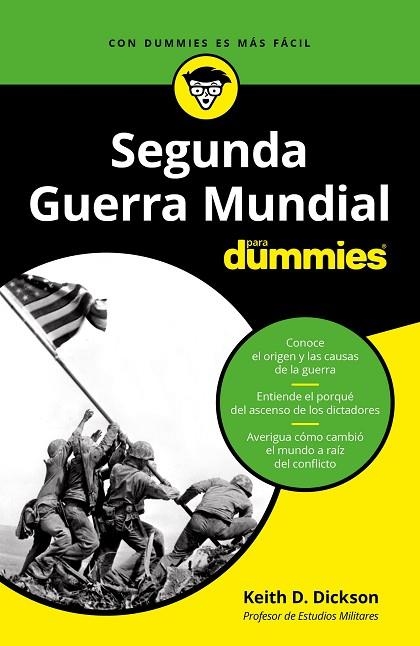 LA SEGUNDA GUERRA MUNDIAL PARA DUMMIES | 9788432905698 | DICKSON, KEITH | Llibreria Online de Banyoles | Comprar llibres en català i castellà online