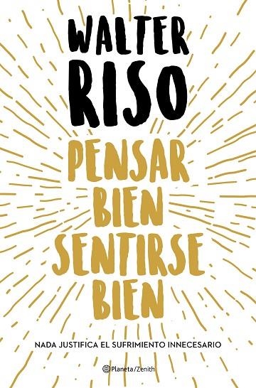 PENSAR BIEN, SENTIRSE BIEN | 9788408216278 | RISO, WALTER | Llibreria L'Altell - Llibreria Online de Banyoles | Comprar llibres en català i castellà online - Llibreria de Girona