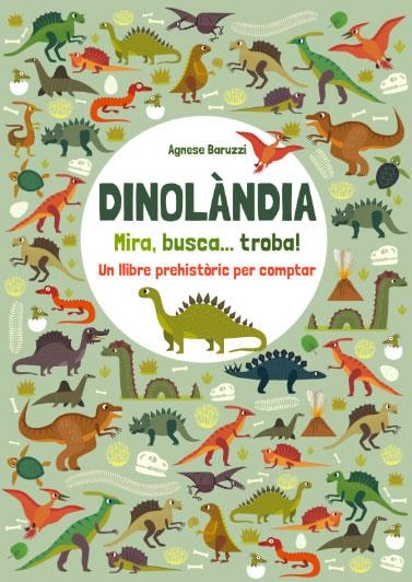 DINOLANDIA. MIRA, BUSCA I TROBA! (VVKIDS) | 9788468268385 | EQUIPO EDITORIAL | Llibreria Online de Banyoles | Comprar llibres en català i castellà online