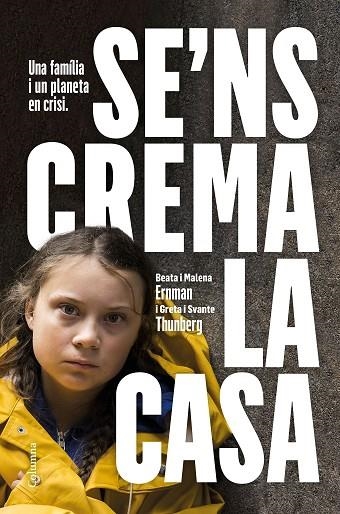 SE'NS CREMA LA CASA | 9788466425902 | THUNBERG GRETA | Llibreria Online de Banyoles | Comprar llibres en català i castellà online