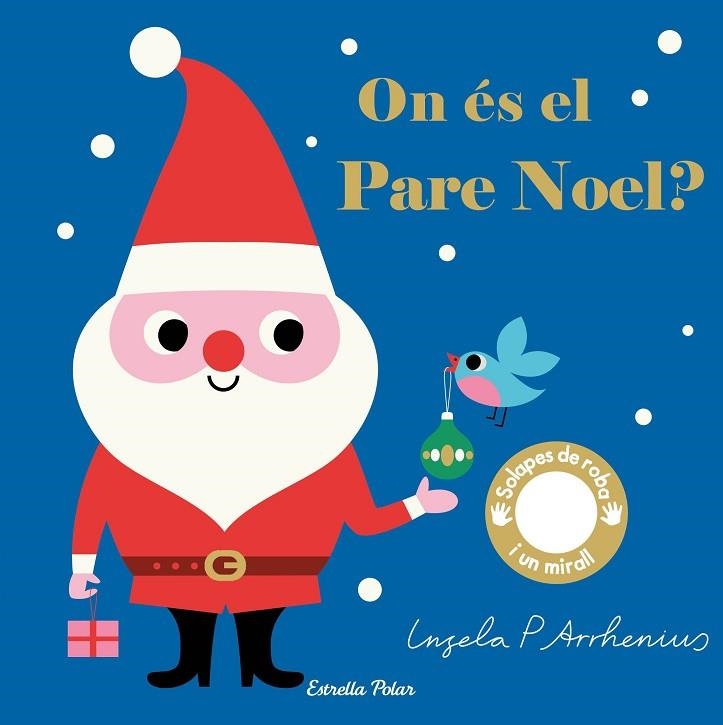 ON ÉS EL PARE NOEL? | 9788491377931 | ARRHENIUS, INGELA P. | Llibreria Online de Banyoles | Comprar llibres en català i castellà online